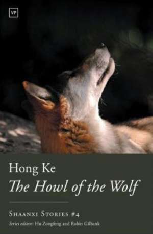 The Howl of the Wolf de Hong Ke