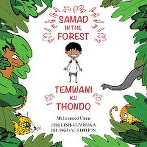 Samad in the Forest de Mohammed Umar