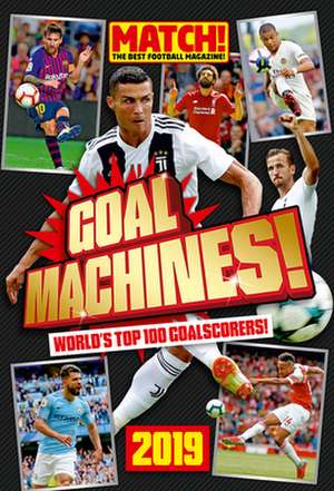 Match! Magazine: Match! Goal Machines 2020 de Match! Magazine