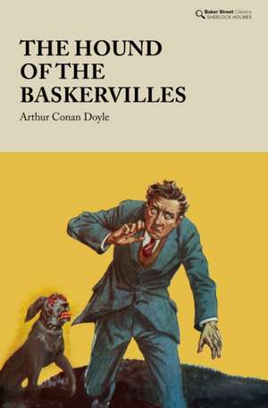 The Hound of the Baskervilles de Arthur Conan Doyle