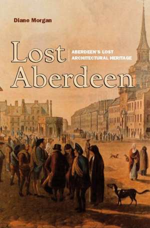 Lost Aberdeen de Diane Morgan