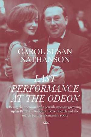 Last Performance at the Odeon de Carol Nathanson