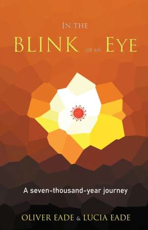 In The Blink Of An Eye de Oliver Eade