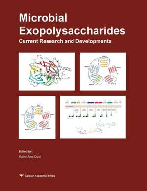 Microbial Exopolysaccharides de Özlem Ate& Duru