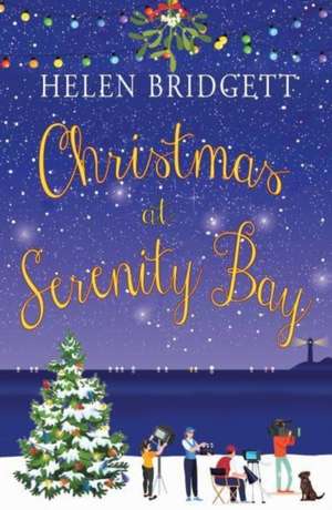 Bridgett, H: Christmas at Serenity Bay de Helen Bridgett