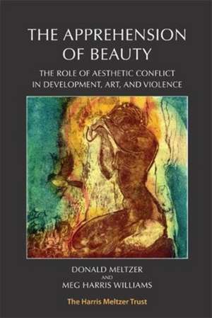 Apprehension of Beauty de Meg Harris Williams