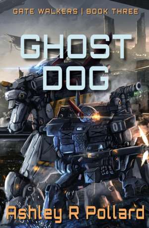 Ghost Dog de Ashley R Pollard