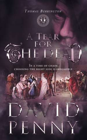 A Tear for the Dead de David Penny