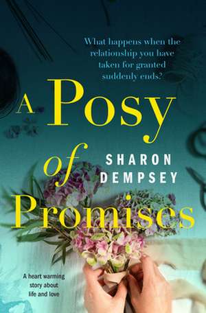 A Posy of Promises de Sharon Dempsey