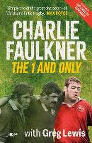 Charlie Faulkner: The 1 and Only de Charlie Faulkner