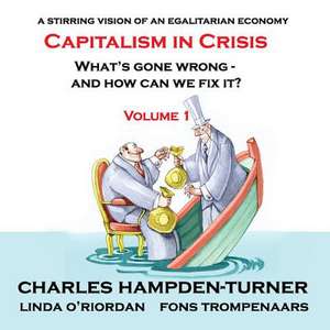 Capitalism in Crisis (Volume 1) de Charles Hampden-Turner