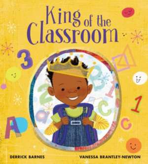 King of the Classroom de Derrick Barnes