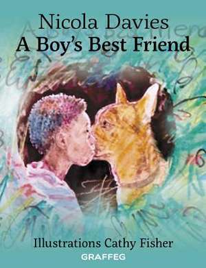 A Boy's Best Friend de Nicola Davies