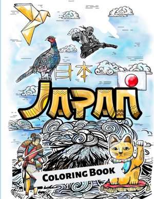 Japan Coloring Book: Adult Colouring Fun Stress Relief Relaxation and Escape de Aryla Publishing