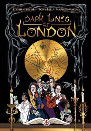 Dark Lines of London de Tony Lee