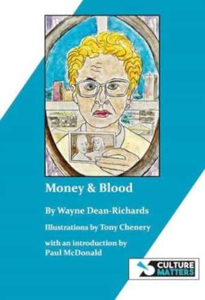 Money & Blood de Wayne Dean-Richards