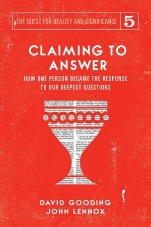 Claiming to Answer de David W. Gooding