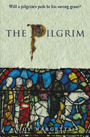 The Pilgrim de Joy Margetts