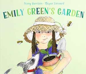 Emily Green's Garden de Penny H. Harrison