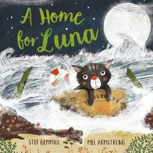 A Home for Luna de Stef Gemmill