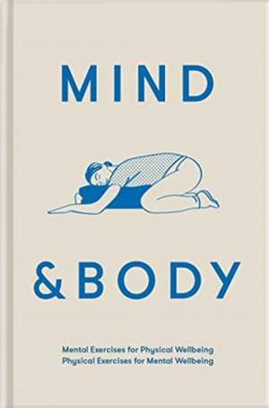 Mind & Body de The School Of Life