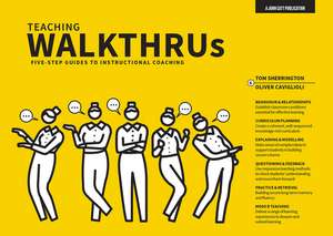 Teaching Walkthrus de Tom Sherrington