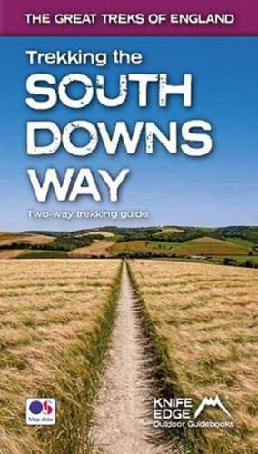 Trekking the South Downs Way de Andrew Mccluggage