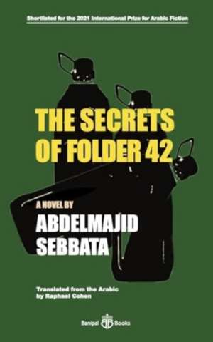 The Secrets of Folder 42 de Abdelmajid Sebbata