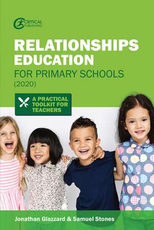 Relationships Education for Primary Schools (2020) de Jonathan Glazzard