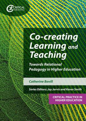 Co-creating Learning and Teaching de Catherine Bovill