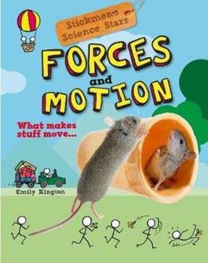 Kington, E: Forces and Motion de Emily Kington