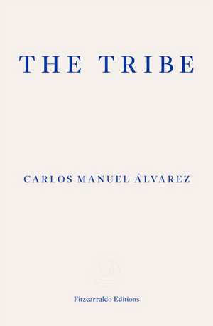 The Tribe de Carlos Manuel Alvarez