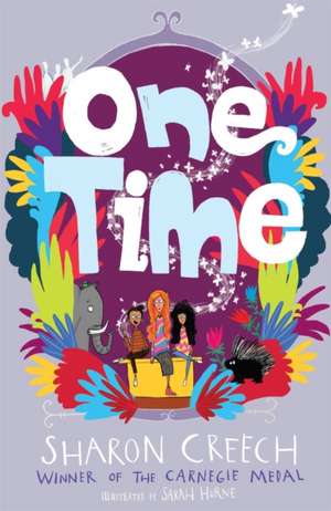 One Time de Sharon Creech