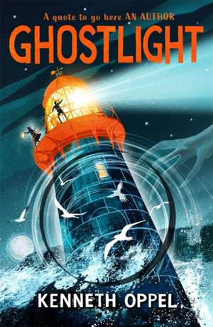 Ghostlight de Kenneth Oppel