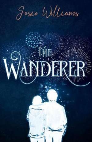 The Wanderer de Josie Williams