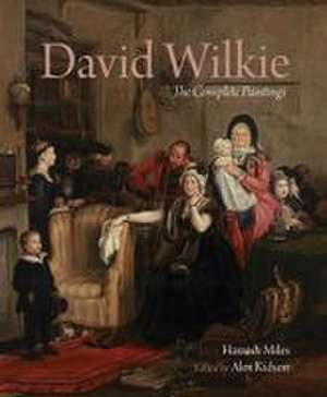 David Wilkie: The Complete Paintings 2 volume Set de Hamish Miles
