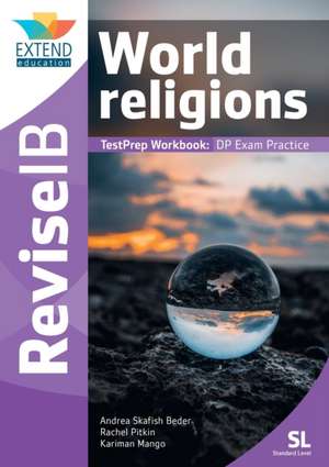 World Religions (SL) de Andrea Skafish Beder