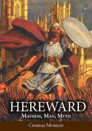 Hereward de Charles Moseley