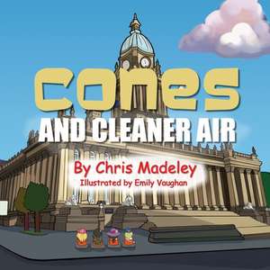 Cones and Cleaner Air de Chris Madeley