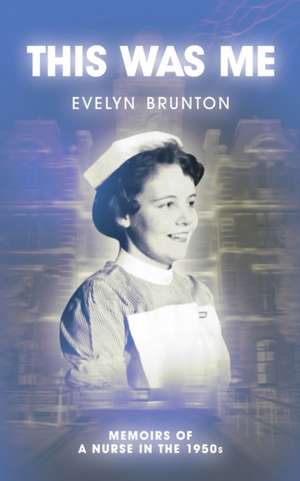 This was me de Evelyn Brunton