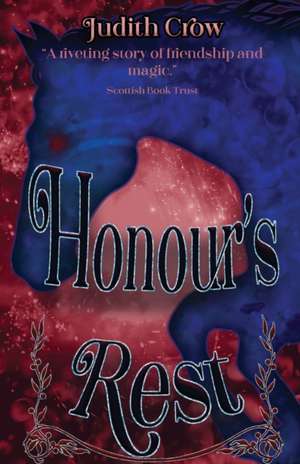 Honour's Rest de Judith Crow