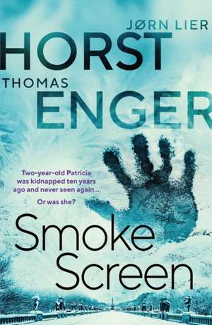 Smoke Screen de Thomas Enger