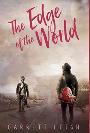 The Edge of the World de Garrett Leigh