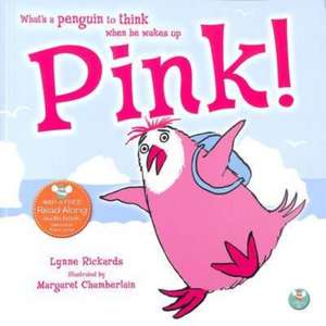 Pink! de Lynne Rickards