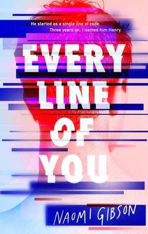 Every Line of You de Naomi Gibson