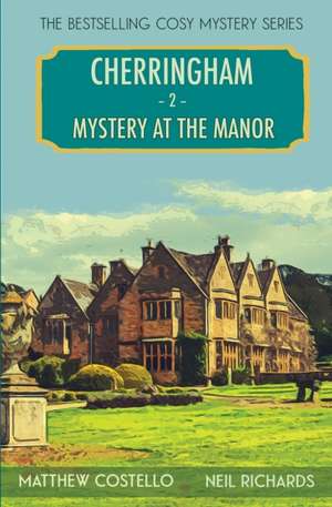 Mystery at the Manor de Matthew Costello