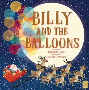 Billy and the Balloons de Elizabeth Dale