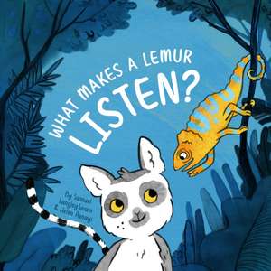 What Makes a Lemur Listen? de Samuel Langley-Swain