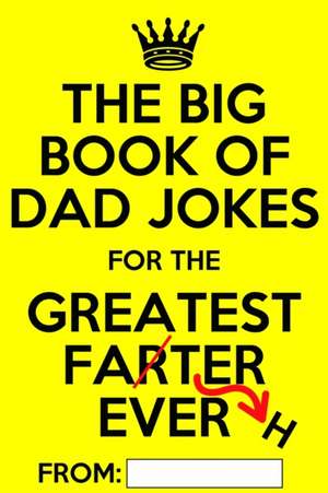 The Big Book of Dad Jokes de Laugh_Aloud_Crew