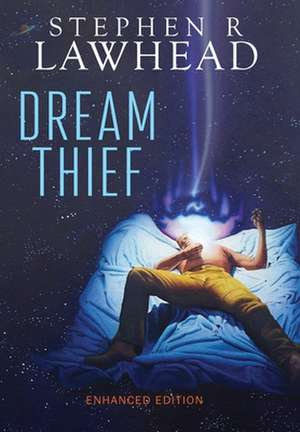 Dream Thief de Stephen R. Lawhead